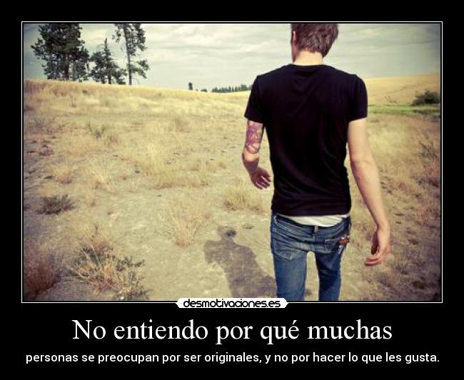 No entiendo por qué muchas - 