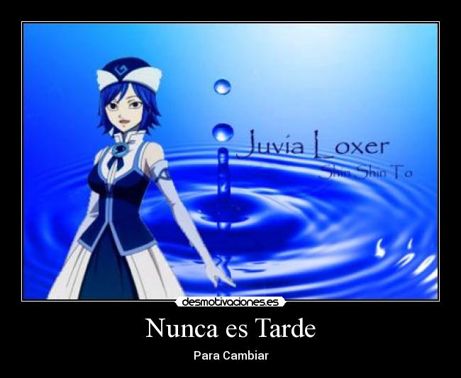 Nunca es Tarde -