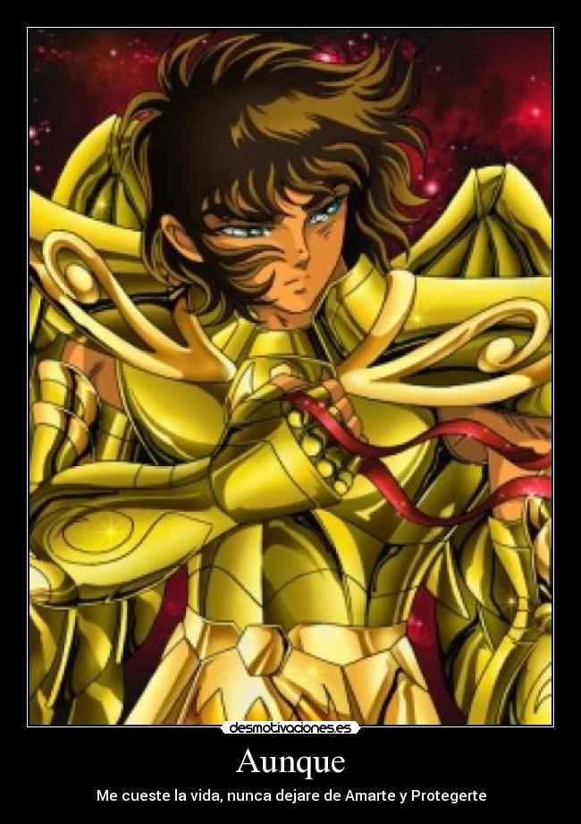 Aunque - Me cueste la vida, nunca dejare de Amarte y Protegerte