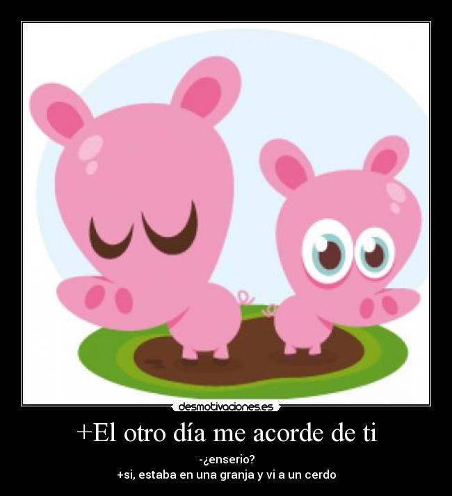 +El otro día me acorde de ti -