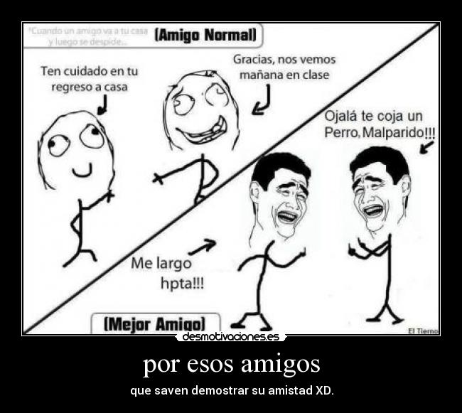 por esos amigos - 