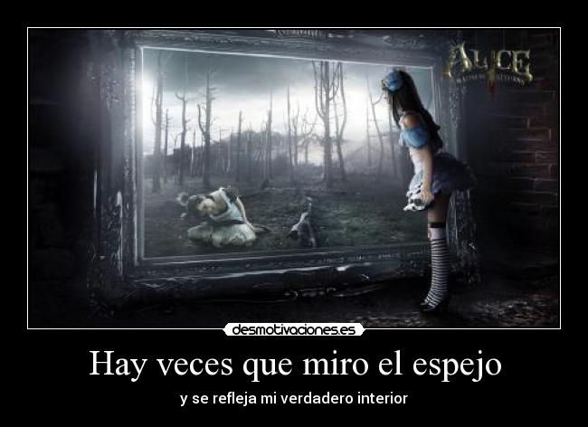 Hay veces que miro el espejo -