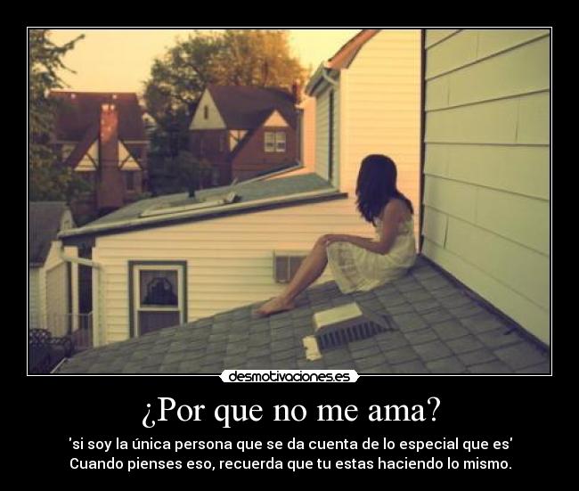 ¿Por que no me ama? - 
