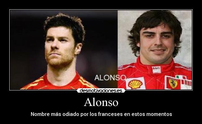 Alonso - Nombre más odiado por los franceses en estos momentos