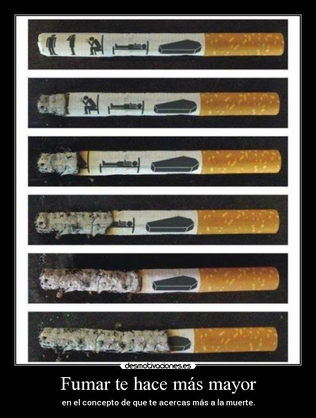 Fumar te hace más mayor -