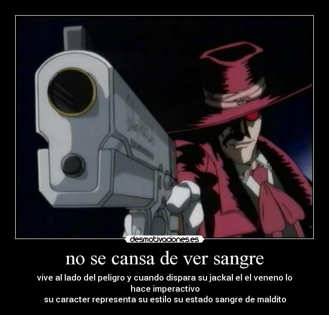 carteles hellsing alucard anime sangre maldito arukardo wtfiretrucksubs que otra etiqueta poner desmotivaciones