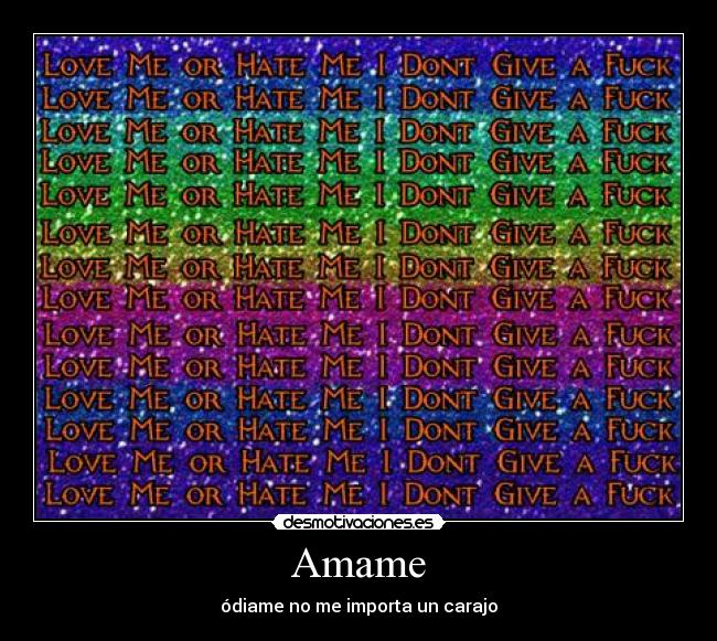 carteles amame desmotivaciones