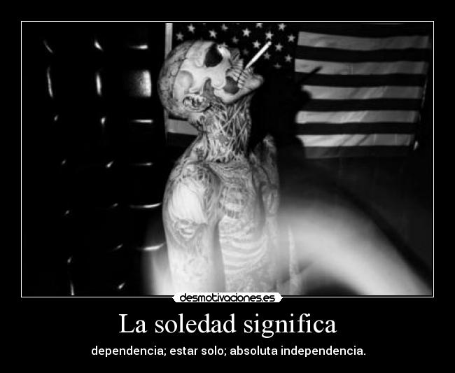 La soledad significa - 