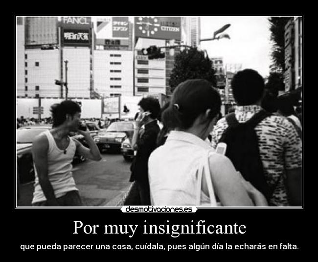 Por muy insignificante - 