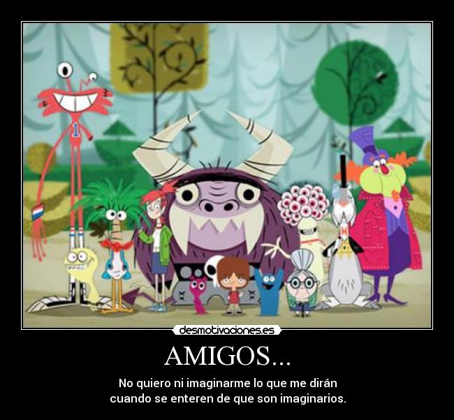 AMIGOS... -