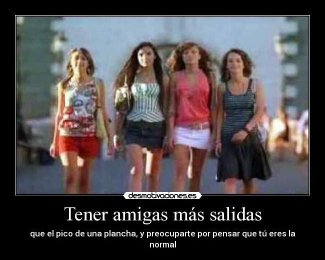 carteles amigas yoo desmotivaciones