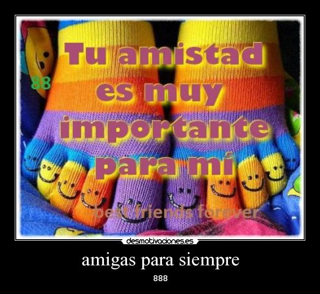 amigas para siempre - 888