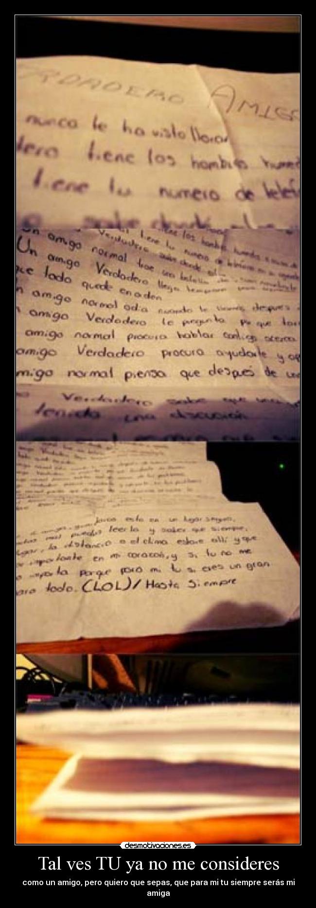 Tal ves TU ya no me consideres -