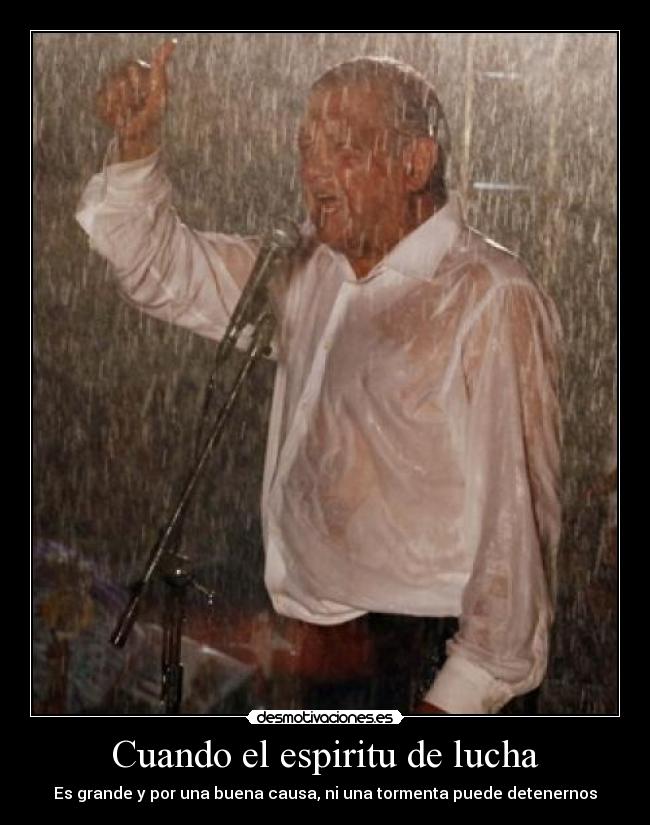 Cuando el espiritu de lucha - 