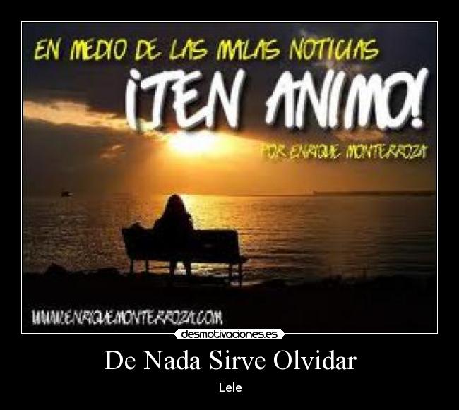 carteles olvidar fdadggdfhfgj desmotivaciones