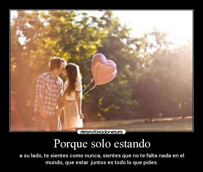 Porque solo estando -