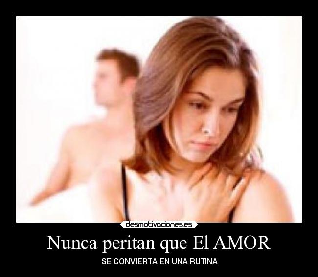 Nunca peritan que El AMOR -