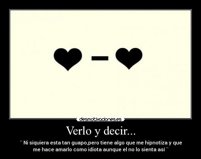 carteles amor primera vista desmotivaciones