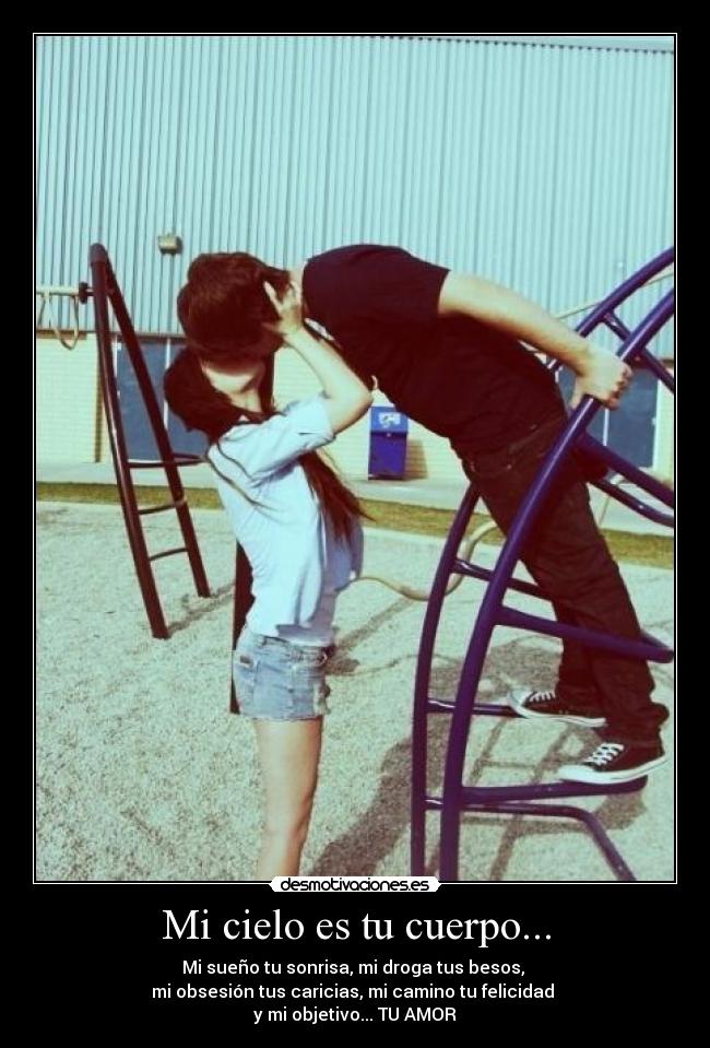 Mi cielo es tu cuerpo... -