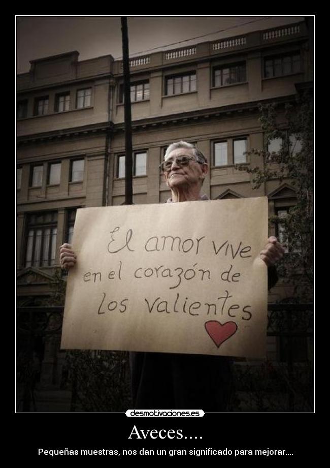 Aveces.... - 