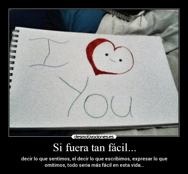 Si fuera tan fácil... -