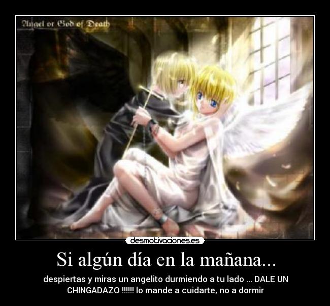 Si algún día en la mañana... -