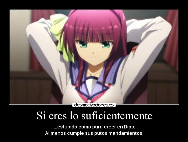 carteles theab3 says deja hipocresia harukaze anime manga angel beats yurippe desmotivaciones