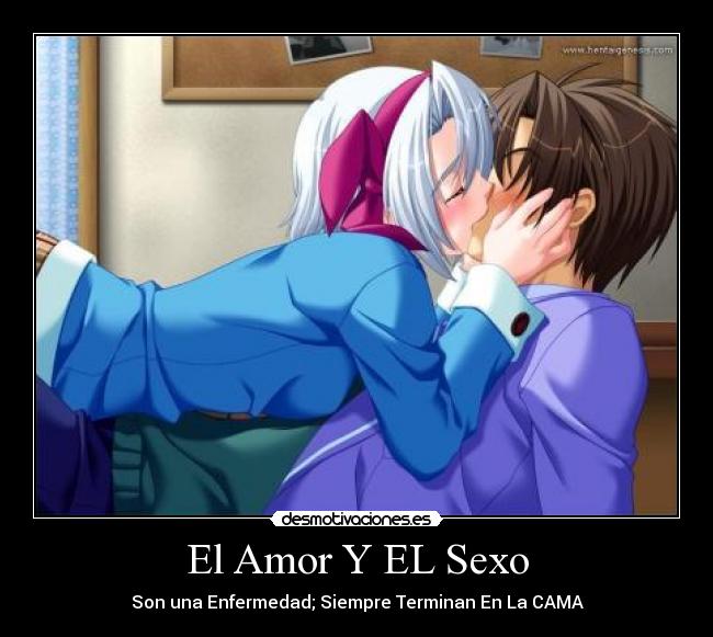 El Amor Y EL Sexo - 