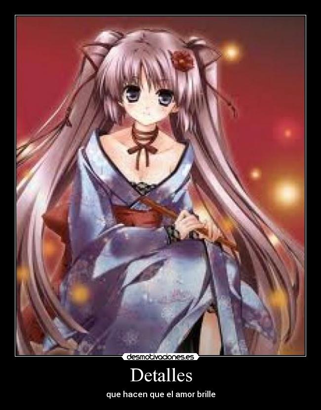 Detalles - que hacen que el amor brille