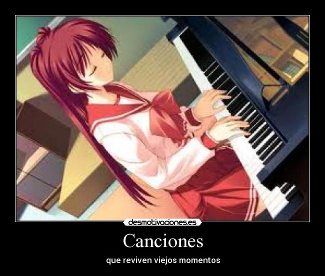 Canciones - que reviven viejos momentos