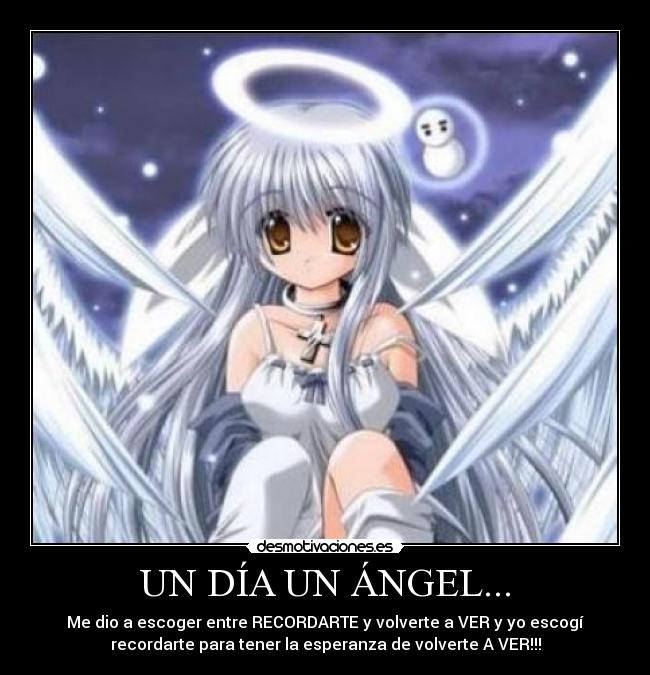 UN DÍA UN ÁNGEL... -