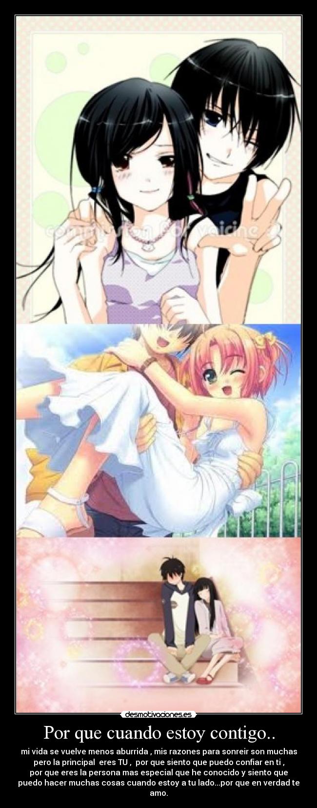 Por que cuando estoy contigo.. - 