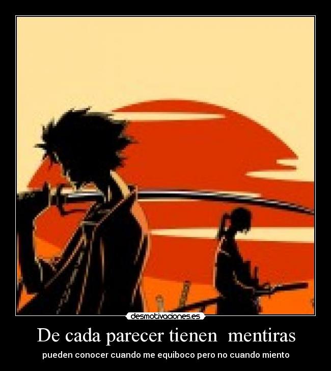 De cada parecer tienen  mentiras - 