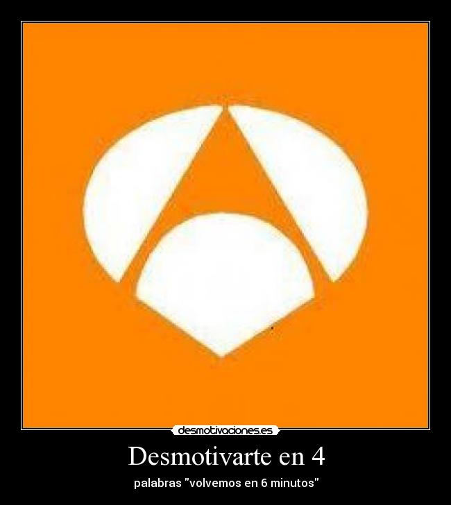 Desmotivarte en 4 -