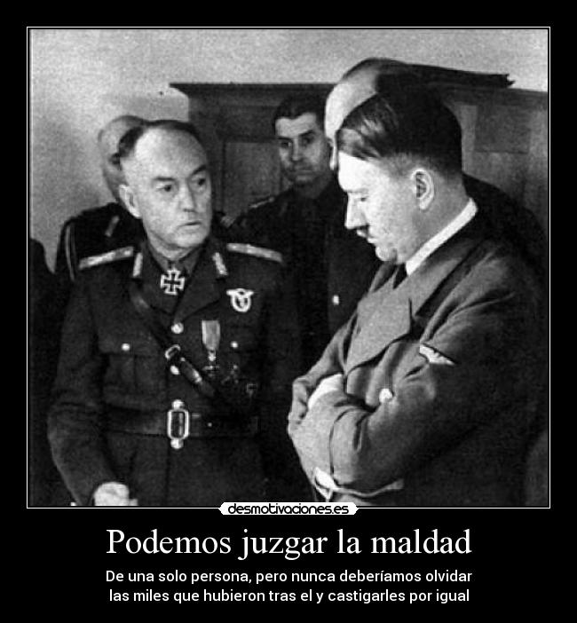 Podemos juzgar la maldad -