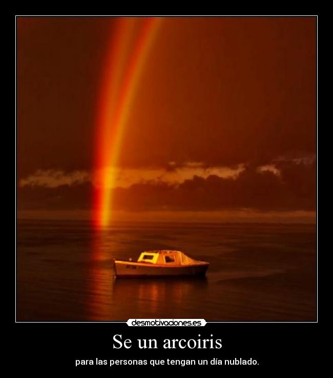 Se un arcoiris - 