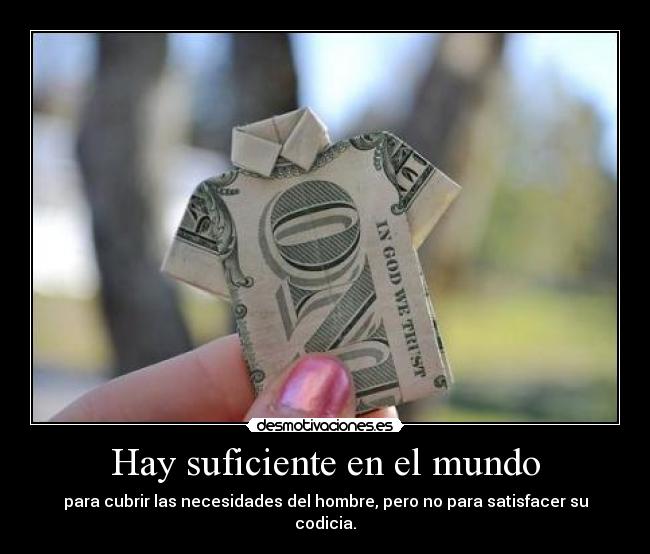 Hay suficiente en el mundo - 