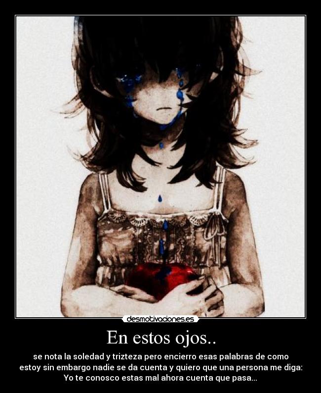 En estos ojos.. -