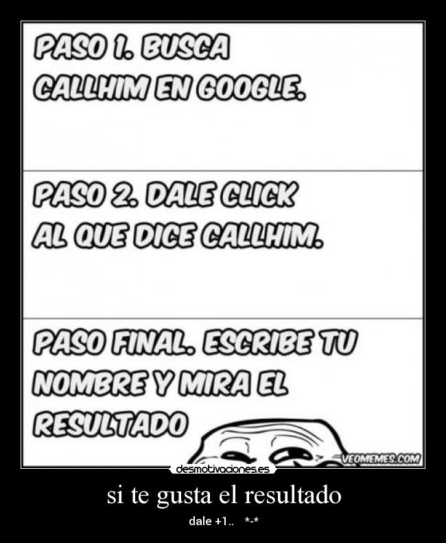 si te gusta el resultado -