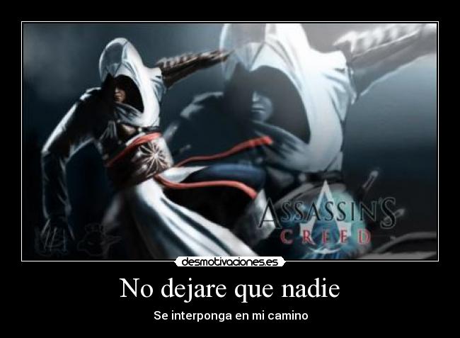 No dejare que nadie -