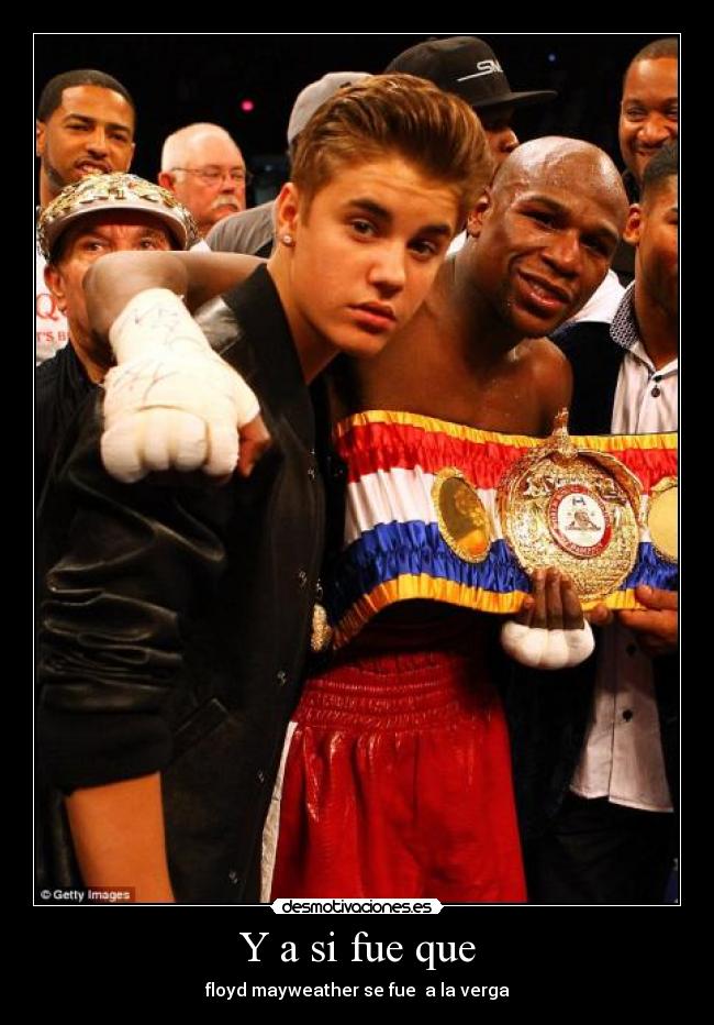 Y a si fue que - floyd mayweather se fue a la verga