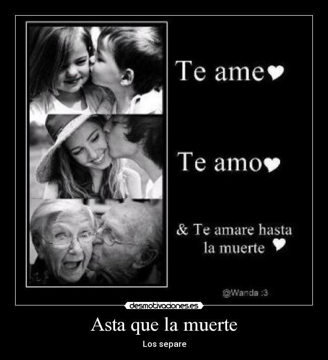 Asta que la muerte - Los separe
