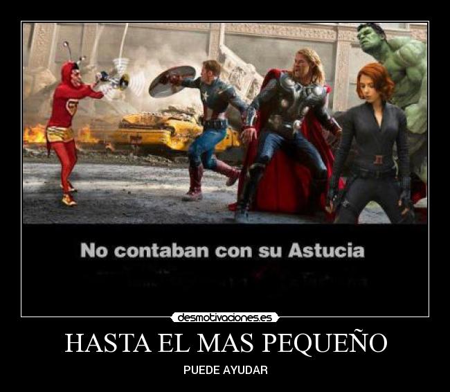 HASTA EL MAS PEQUEÑO - 