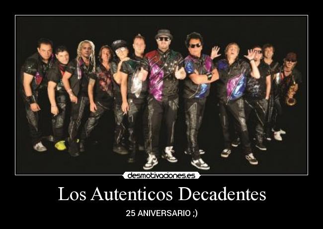 Los Autenticos Decadentes - 