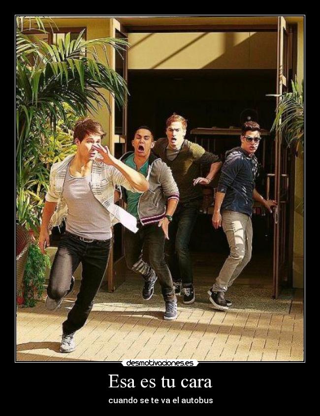 Esa es tu cara -