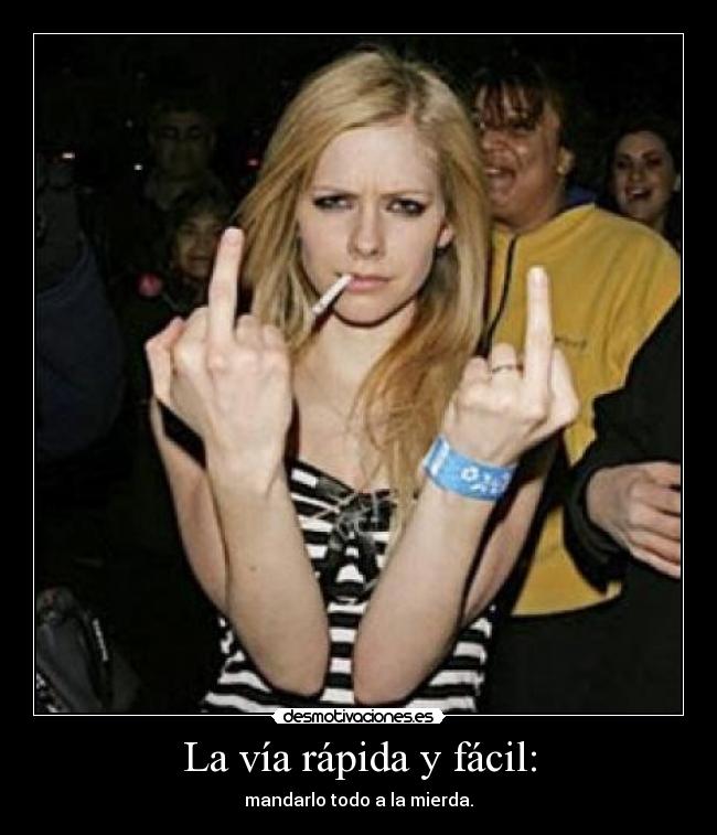 La vía rápida y fácil: -