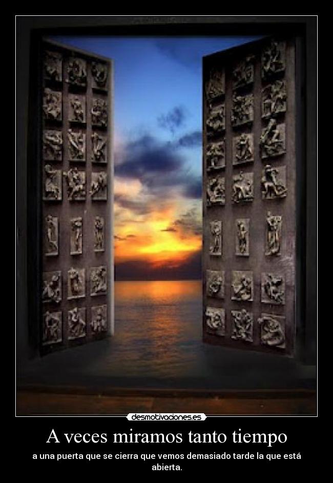 A veces miramos tanto tiempo -