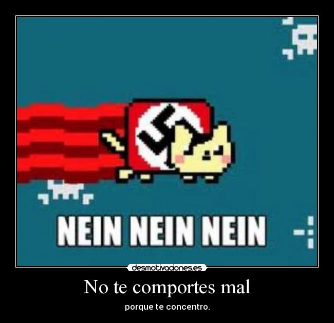 No te comportes mal - 