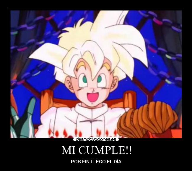 MI CUMPLE!! - POR FIN LLEGO EL DÍA