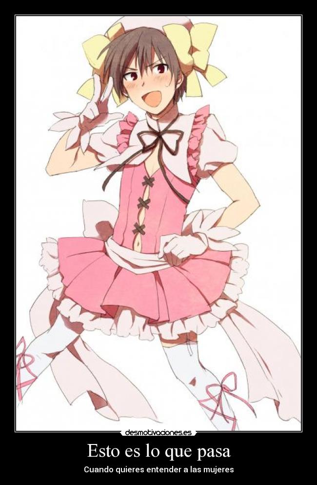 Esto es lo que pasa -